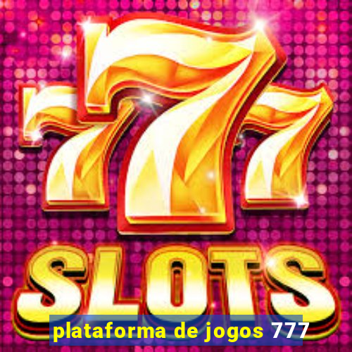 plataforma de jogos 777